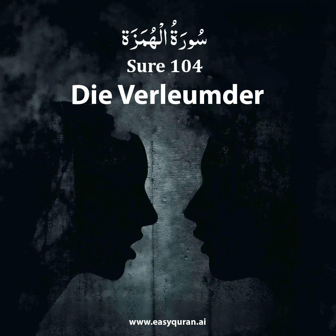 Surah 104 - الهُمَزَة