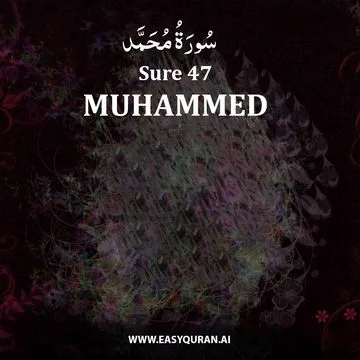 Surah 47 - مُحَمَّد