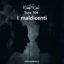 Surah 104 - Al-Humazah