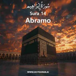 Surah 14 - Ibrâhîm