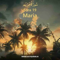 Surah 19 - Mariam