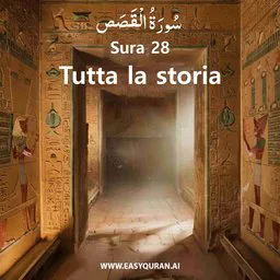 Surah 28 - Al-Qaṣaṣ