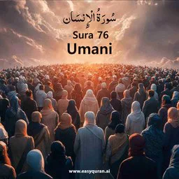 Surah 76 - Al-Insân
