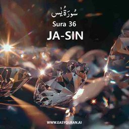 Surah 36 - Yâ-Sĩn