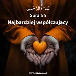 Surah 55 - Ar-Raḥmân