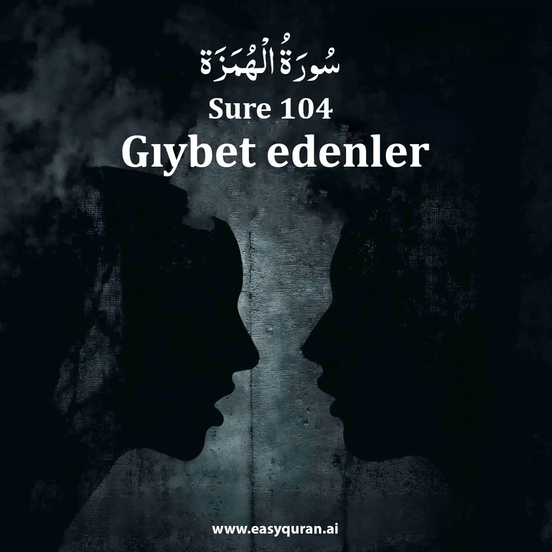 Surah 104 - الهُمَزَة