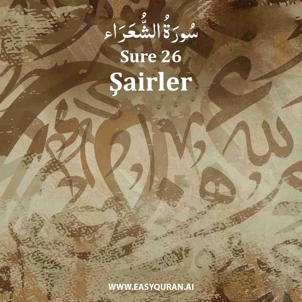 Surah 26 - الشُّعَرَاء