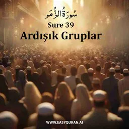Surah 39 - الزُّمَر