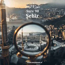 Surah 90 - Al-Balad